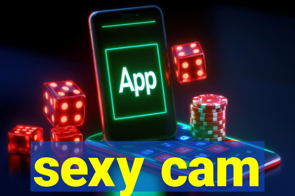 sexy cam